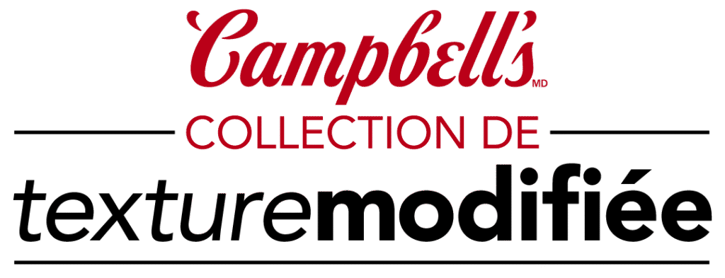 Campbell‘sMD Collection de texture modifiee